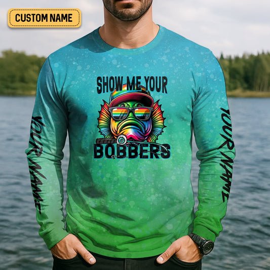 Maxcorners Show Me Your Bobbers Shirt, Green Blue Neon Men Fishing Shirt, Funny Fishing Shirt, SPF Shirt