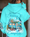 Maxcorners All I Want For Christmas Is Camping All Over Print LM2101