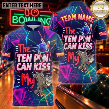 Maxcorners Bowling The Ten Pin Can Kiss My Funny Quote Personalized Name 3D Unisex Shirt