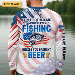 Maxcorners Don't Bother Me While I'm Fishing Beer Patriotic Fishing Shirt, SPF Shirt For Men, Funny Fishing Shirt