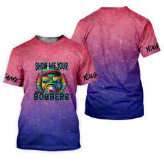 Maxcorners Show Me Your Bobbers Shirt, Pink Purple Neon Men Fishing Shirt, Funny Fishing Shirt, SPF Shirt