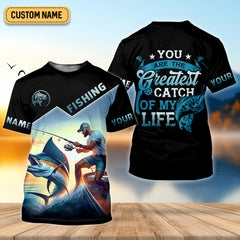 Maxcorners Fishing Shirts, You Are The Greatest Catch Of My Life, SPF Long Sleeve Shirts, Fishing Shirts For Men