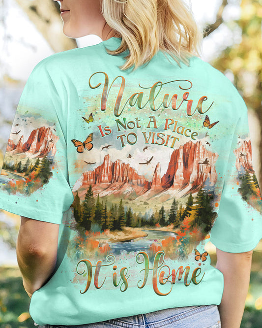 Maxcorners Nature Is Not A Place To Visit All Over Print LM2101