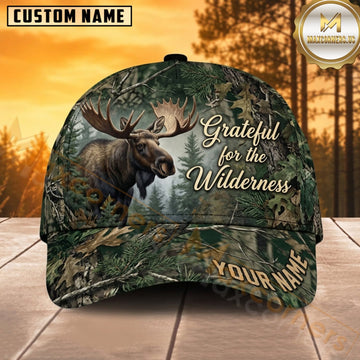 Maxcorners Moose Hunting Bull Moose Grateful for the Wilderness Evergreen Camo Customized Name 3D Cap