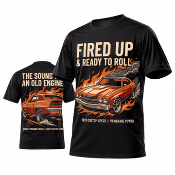 Maxcorners Personalized Car Classic Muscle Car 3D T-Shirt – Black Fired Up Ready to Roll Orange Hot Rod