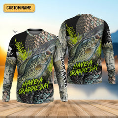 Maxcorners Have A Crappie Day Long Sleeve Sun Shirt, Tournament Fishing Shirts, Camo Long Sleeve Shirt, Fishing Shirts For Men