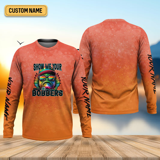Maxcorners Show Me Your Bobbers Shirt, Orange Neon Men Fishing Shirt, Funny Fishing Shirt, SPF Shirt