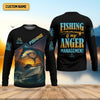 Maxcorners Fishing Is My Anger Management Men Fishing Shirt, SPF Shirt For Men, Presents For Fishermen