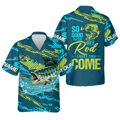 Maxcorners Bass Fishing UPF Shirts, So Good With My Rod I Make Fish Come, Funny Fishing Shirt, Gift For Fisherman