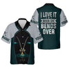 Maxcorners I Love It When She Bends Over Fishing Shirt, SPF Shirt For Men, Funny Fishing Shirt