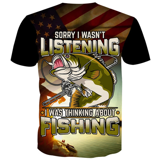 MAXCORNERS SORRY I WAN'T LISTENING, I WAS TALKING ABOUT FISHING SHIRT