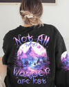Maxcorners Not All Who Wander Are Lost All Over Print LM2101