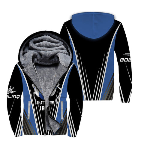 files/Bowling-Gamer-Thats-How-I-Roll-Bowling-Blue-Fleece-Zip-Hoodie-For-Men-Women-FT4419.jpg