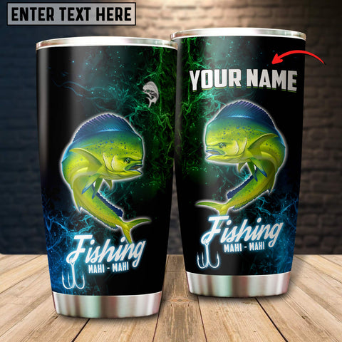 Maxcorners Mahi-mahi Fishing Color Smoke Pattern Tumbler Customize Name