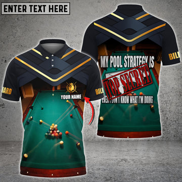 Maxcorners Pocket Billiards My Strategy Is Top Secret Personalized 3D Shirt