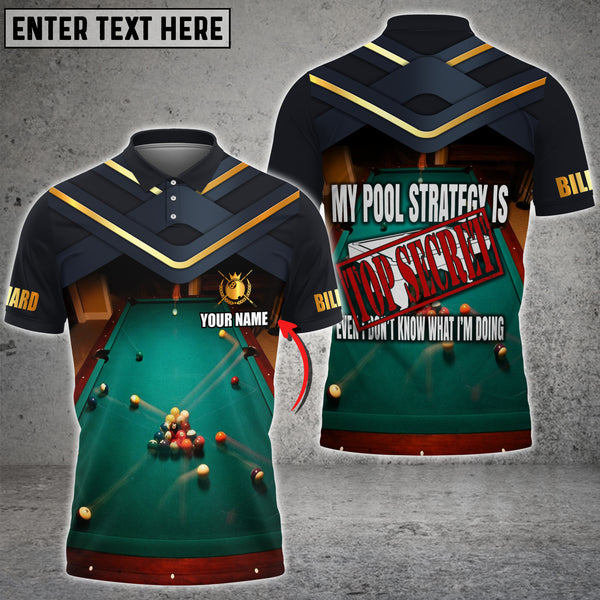 Maxcorners Pocket Billiards My Strategy Is Top Secret Personalized 3D Shirt