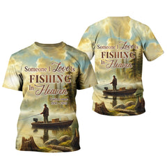 Maxcorners Someone I Love Is Fishing In Heaven, Fishing Shirts For Men, Gifts For Fisherman, Fishing Memorial Gifts