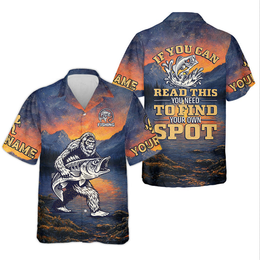 Maxcorners If You Can Read This - Find Your Own Fishing Spot Shirt, Fishing UPF Shirts, Funny Fishing Shirt