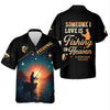 Maxcorners Someone I Love is Fishing in Heaven Shirt, Funny Fishing T-shirt, SPF Shirt For Men, Gift For Fisherman