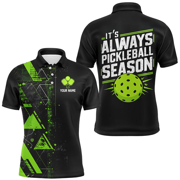 Maxcorners It'S Always Pickleball Season Custom Mens Pickleball Polo Shirts, Pickleball Team Uniforms | Green