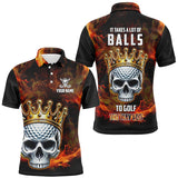 Maxcorners Funny King Golf Skull Flame Mens golf polo shirts custom It takes a lot of balls to golf the way I do