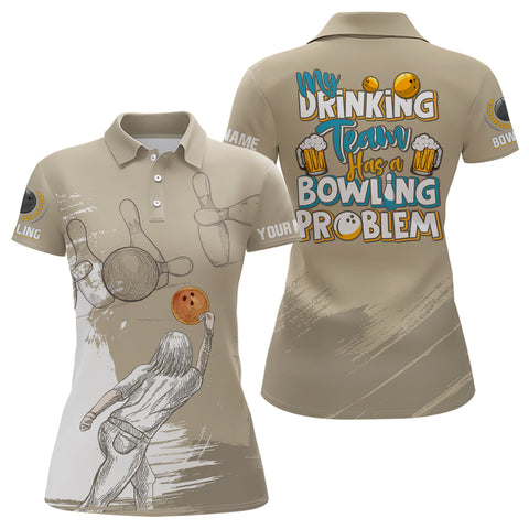 Maxcorners Vintage Women Bowling Polo Shirts Custom My Drinking Team Has A Bowling Problem Team League Jerseys