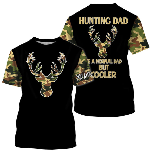 Maxcorners Father's Day Gift Ideas For Hunting Dad - "Like A Normal Dad But Cooler" 3D Printing Customize Name Shirts LM2608