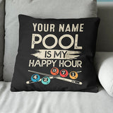 Personalized Pool Is My Happy Hour Billiard Pillow Custom Billiard Gifts