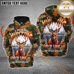 Maxcorners Orange Camo Deer Hunting Hoodie If You Don’t Like Hunting Then You Probably Wont Like Me Custom Name Shirt 3D All Over Printed Clothes