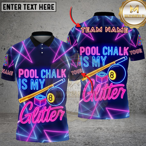 Maxcorners Billiard Pool Chalk Is My Glitter Neon Personalized Name 3D Unisex Shirt