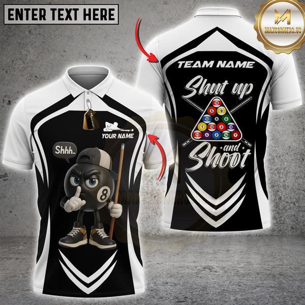Maxcorners Billiard 8-Ball Pool Shut Up and Shoot Multicolor Customized Name, Team Name 3D Shirt