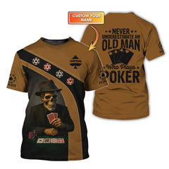 Maxcorners Custom Poker Shirts, Never Underestimate An Old Man Poker Chips T Shirt, Poker Gift for LoverLM1009