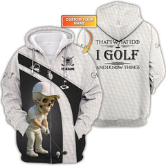 Maxcorners I Golf And Know Things Custom Golf Shirt Crazy Golf Skull Swing Tee Black White