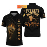 Custom Poker Shirt Skeleton Hand Design for Poker Team Player, I've Seen My Hand You Should Fold