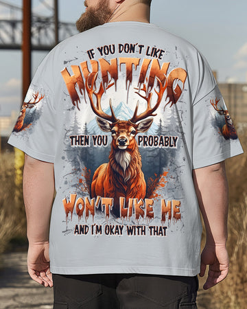 Maxcorners If You Don't Like Hunting Deer All Over Print LM1601