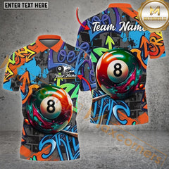 Maxcorners Billiards Ball 8 Graffiti Street Personalized Name, Team Name Unisex Shirt ( 4 Colors )