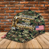 Maxcorners American Retirement Plan On Hunting Classic Personalized Cap