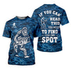 Maxcorners If You Can Read This You Need To Find Your Own Spot Fishing Shirt, Funny Bigfoot Fishing Shirt, Custom Fisherman Shirt