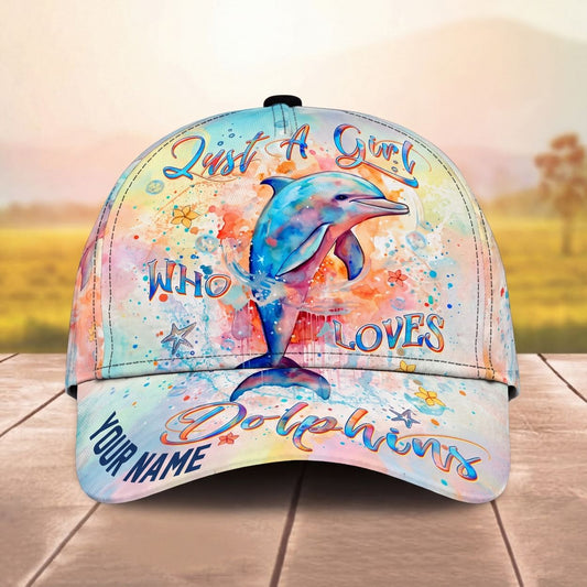 Maxcorners Watercolor Ocean Dolphin Just A Girl Who Loves Personalized Name Unisex 3D Cap