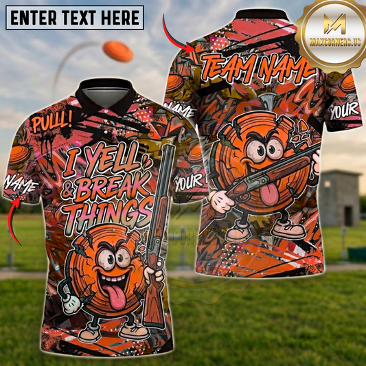 Maxcorners Funny I Yell And Break Things Trap Shooting Multicolor Options Personalized Name, Team Name 3D Shirt (4 Colors)