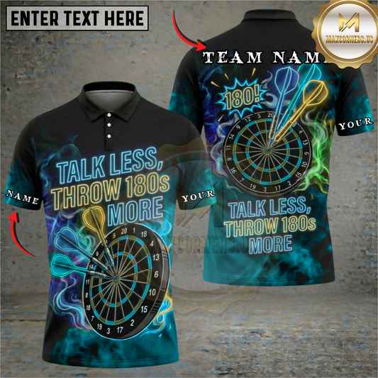 Maxcorners Talk Less Throw 180s More Smoke Dartboard Fantasy Multicolor Options Personalized Name, Team Name 3D Shirt (6 Colors)
