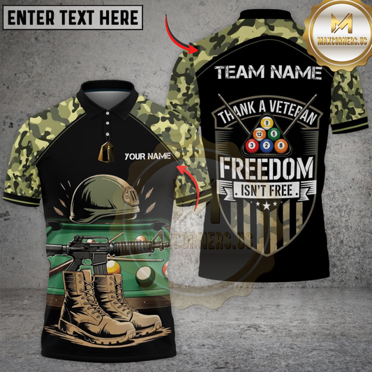 Maxcorners Billiard Thank a Veteran – Freedom Isn’t Free Camo Multicolor Customized Name, Team Name 3D Shirt