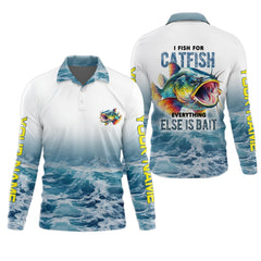 Maxcorners I Fish For Catfish Everything Else Is Bait, Fishing UPF Shirts, Fisherman Gift, Men Long Sleeve Shirt