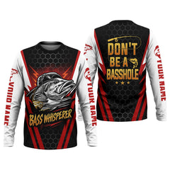 Maxcorners Don't Be A Basshole, Bass Whisperer, Funny Fishing Shirt, UV Protection Shirt, Men Long Sleeve Shirt