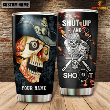 Maxcorners Shut Up N Shoot 8 Ball Personalized Name Tumbler