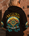 Maxcorners Not All Who Wander Are Lost All Over Print LM2101