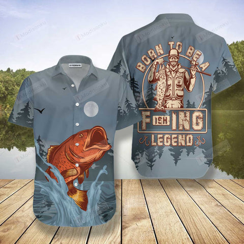 Maxcorner Born To Be A Fishing Legend Fishing Hawaiian Shirt