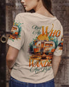 Maxcorners Not All Who Wander Are Lost All Over Print LM2101