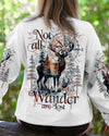 Maxcorners Not All Who Wander Are Lost All Over Print LM2101