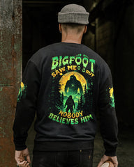 Maxcorners Bigfoot Saw Me But Nobody Believes Him All Over Print LM1601